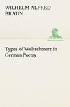 Types of Weltschmerz in German Poetry