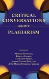 Critical Conversations about Plagiarism