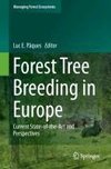 Forest Tree Breeding in Europe