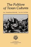 The Folklore of Texan Cultures