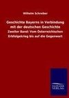 Geschichte Bayerns in Verbindung mit der deutschen Geschichte