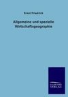 Allgemeine und spezielle Wirtschaftsgeographie