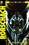 Before Watchmen 02: Rorschach