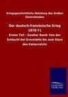 Der deutsch-französische Krieg 1870-71