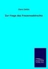 Zur Frage des Frauenwahlrechts