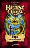 Beast Quest 25. Rapu, der Giftkämpfer