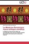 La Medicina Darwiniana: nuevo enfoque científico