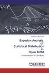 Bayesian Analysis   of   Statistical Distribution  in   Open BUGS