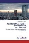 Cost Benefit Analysis of Planned Urban Development