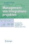 Management von Integrationsprojekten