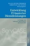 Entwicklung IT-basierter Dienstleistungen