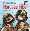 Meine kleine Nordsee-Fibel