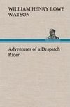 Adventures of a Despatch Rider