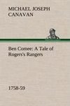 Ben Comee A Tale of Rogers's Rangers, 1758-59