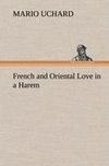 French and Oriental Love in a Harem