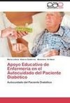 Apoyo Educativo de Enfermería en el Autocuidado del Paciente Diabético