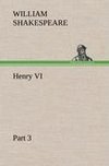 Henry VI Part 3