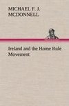 Ireland and the Home Rule Movement