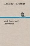 Mark Rutherford's Deliverance