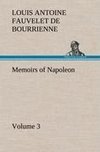 Memoirs of Napoleon - Volume 03