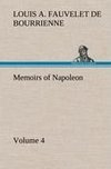 Memoirs of Napoleon - Volume 04