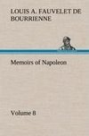 Memoirs of Napoleon - Volume 08