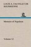 Memoirs of Napoleon - Volume 12
