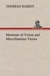 Moments of Vision and Miscellaneous Verses