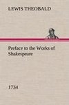 Preface to the Works of Shakespeare (1734)