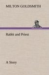 Rabbi and Priest A Story