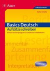 Basics Deutsch: Aufsätze schreiben