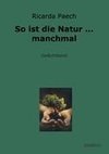 So ist die Natur ... manchmal