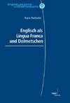 Englisch als Lingua Franca und Dolmetschen