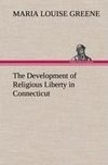 The Development of Religious Liberty in Connecticut