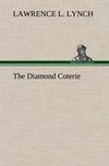 The Diamond Coterie