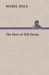 The Hero of Hill House