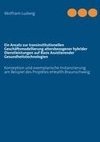 Ein Ansatz zur transinstitutionellen Geschäftsmodellierung altersbezogener hybrider Dienstleistungen auf Basis Assistierender Gesundheitstechnologien