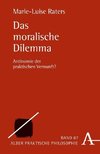 Das moralische Dilemma