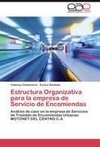 Estructura Organizativa para la empresa de Servicio de Encomiendas