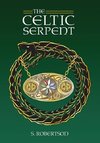 Robertson, S: Celtic Serpent