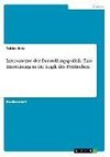 Instrumente der Darstellungspolitik: Eine Einordnung in die Logik des Politischen