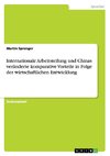 Internationale Arbeitsteilung und Chinas veränderte komparative Vorteile in Folge der wirtschaftlichen Entwicklung