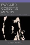 EMBODIED COLLECTIVE MEMORY THEPB