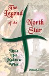 The Legend Of The North Star