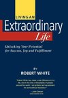 Living an Extraordinary Life