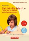 Zeit für die Schrift - Lesen und Schreiben im Anfangsunterricht