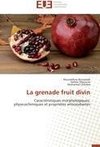 La grenade  fruit divin