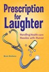 Prescription for Laughter