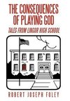 The Consequences of Playing God