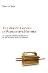 The Ark of Yahweh in Redemptive History